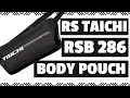 RS Taichi Body Pouch Review