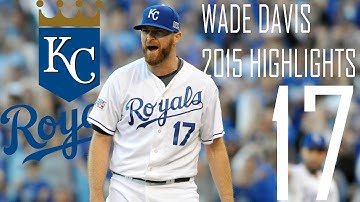 Wade Davis | Kansas City Royals | 2015 Highlights Mix | HD
