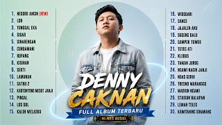 DENNY CAKNAN TERBARU FULL ALBUM | Playlist Lagu Viral & Terpopuler