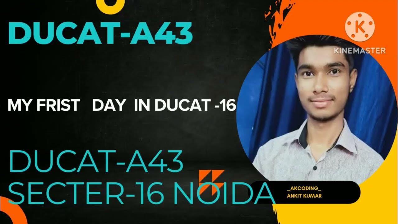 ducat-noida-reviews-my-frist-day-in-ducat-ducat-institute-in-noida