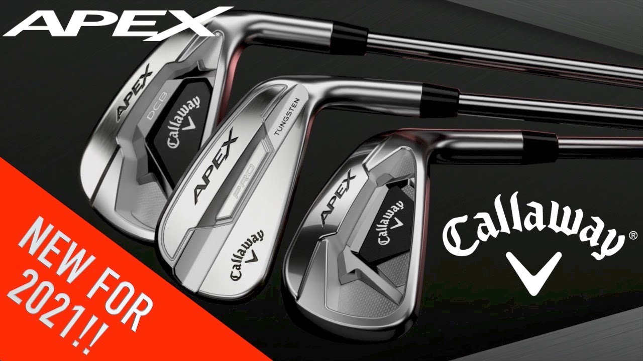 Callaway Apex Irons Golf Spotlight 2021 YouTube