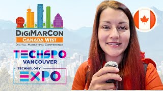 TECHSPO & DigiMarCon 2024: обзор конференции в Ванкувере в Канаде