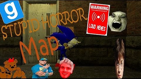 Very scary Gmod stupid horror map
