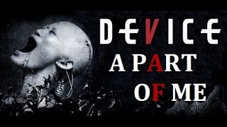 ⭐ Device ⭐ "A Part of Me" Lyrics on screen HD (Bonus track)