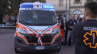 Inaugurazione Nuova Ambulanza Pubblica Assistenza Montopoli Valdarno 2016