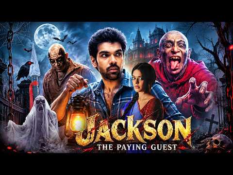HORROR MOVIE 2026 -South Indian Hindi Dubbed Full Movie 4K |Sathyaraj Sibiraj JACKSON Paying Guest