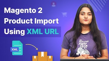 How to Import Magento 2 Product using XML URL?