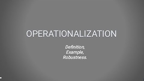 Operationalization | Explained in اردو/ हिन्दी