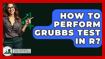 How To Perform Grubbs Test In R? - The Friendly Statistician