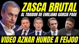 ZAPATERO RESPONDE AL TRAIDOR DE EMILIANO GARCÍA PAGE \