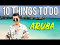 10 THINGS TO DO IN ARUBA