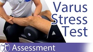 Varus Stress Test of the Knee⎟Lateral Collateral Ligament