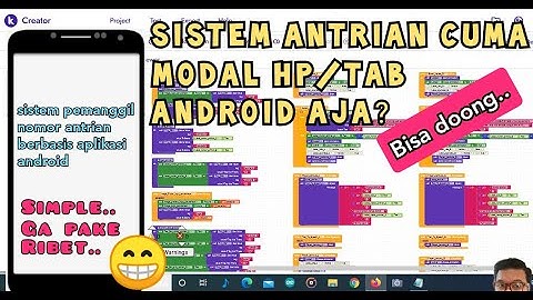 Sistem Antrian Berbasis Android | Sistem Antrian Tanpa Mikrokontroller