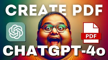 Create PDFs with ChatGPT-4o! It
