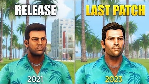 GTA Trilogy: Definitive Edition | Release vs Last Patch