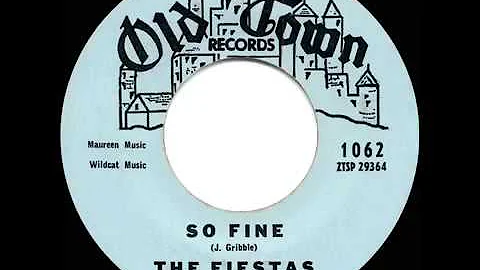 1959 HITS ARCHIVE  So Fine   Fiestas