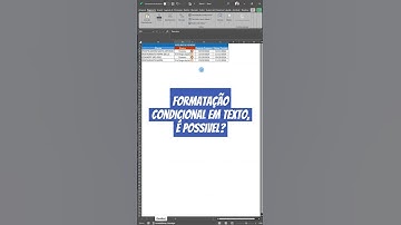 Você Está Perdendo Isso no Excel! Destacar Texto com Formatação Condicional!