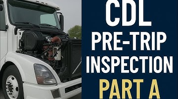 CDL Pre-Trip Inspection Part A | Front of Vehicle + Engine Compartment (2025 DMV Test Guide)