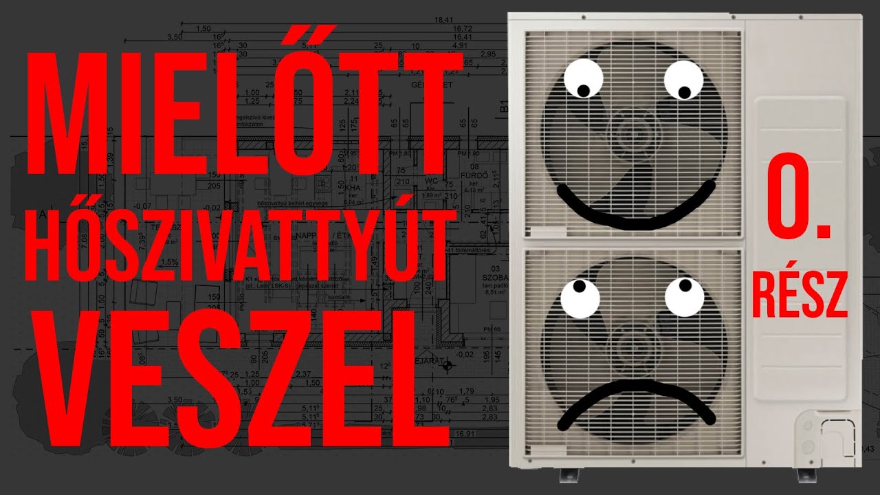 MIÉRT PONT HŐSZIVATTYÚ? | Hány kW-os hőszivattyút vegyek?