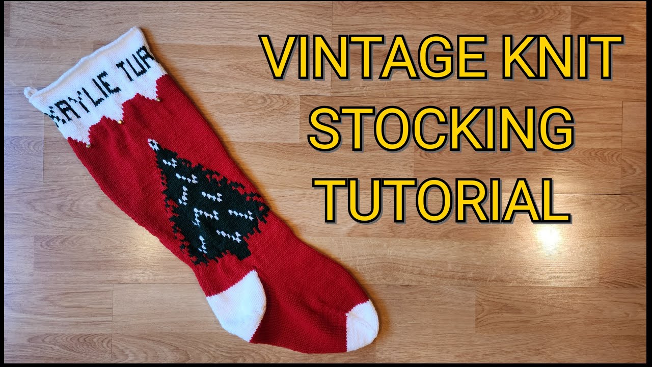 1945 Vintage Knit Christmas Stocking Pattern and Tutorial