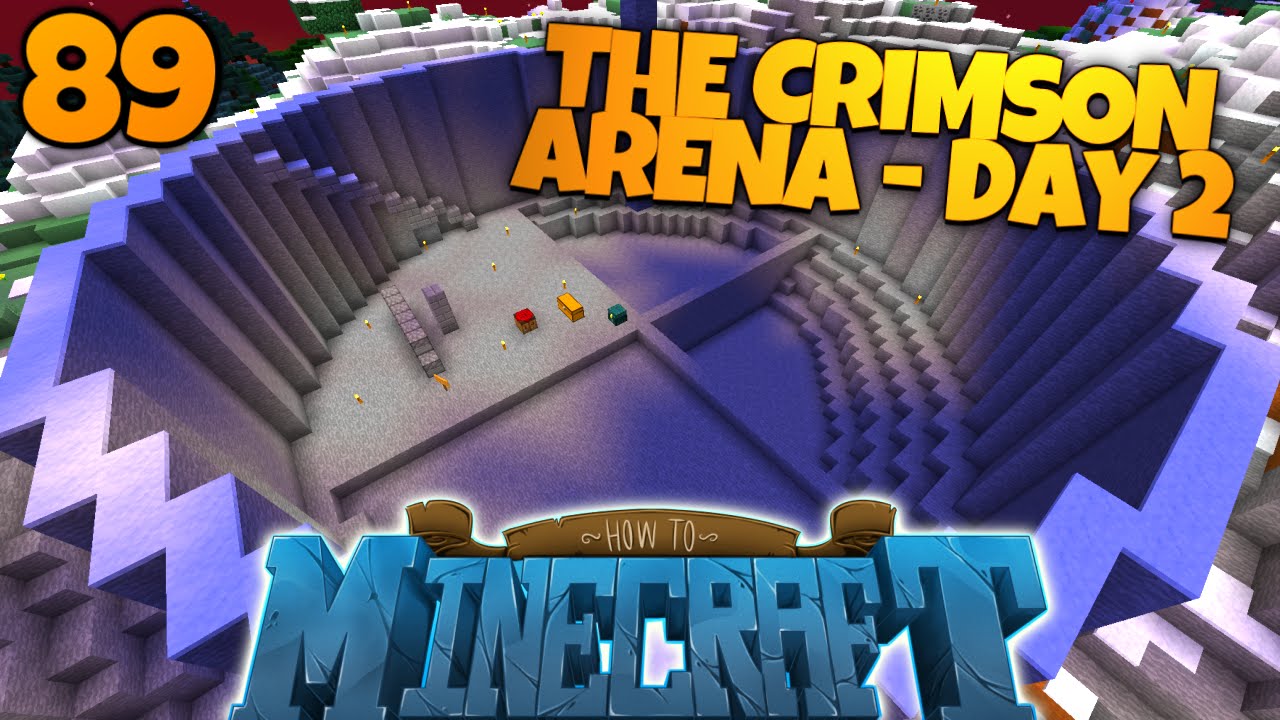 How To Minecraft | #89 | Disappointing Choco | THE CRIMSON ARENA | Day ...