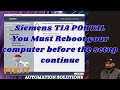Siemens TIA PORTAL: You Must Reboot your computer before continuing the setup || 2026