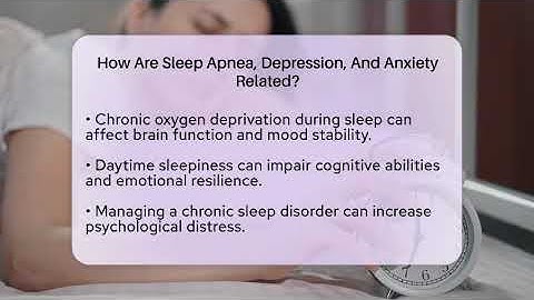 How Are Sleep Apnea, Depression, And Anxiety Related? - Sleep Apnea Support Network