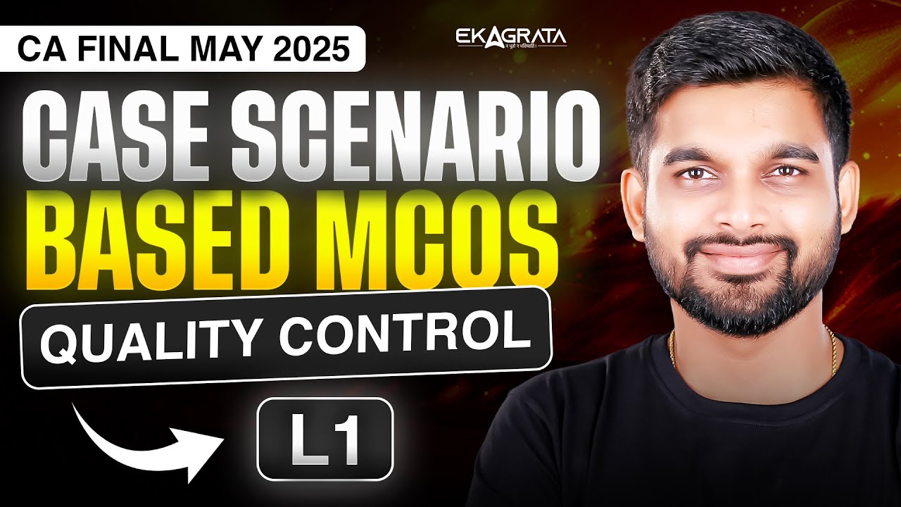 CA Final Audit 2025 | CA Final Audit Case Scenario Based MCQs - Quality ...