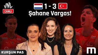 Vargas’tan Harika Performans, Zehra Güneş Geri Döndü, Hollanda 1-3 Türkiye | Kurşun Pas