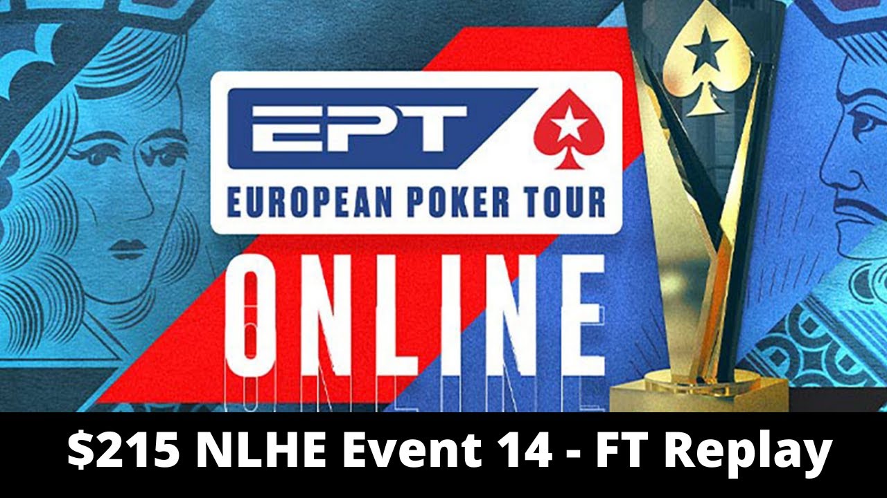 EPT Online 14: $215 NLHE [EPT Online Cup] FT Replay Bounatirou | Sphinx87