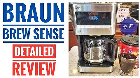 DETAILED REVIEW Braun BrewSense KF7170 Drip 12 Cup Coffee Maker HOW TO MAKE COFFEE