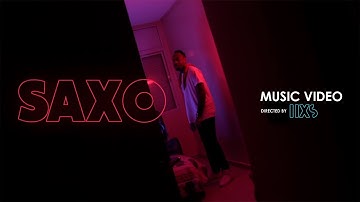 MHL - Saxo (Official Music Video)