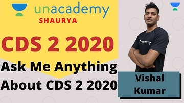 CDS 2 2020 Preparation | Ask Me Anything About CDS 2 2020 | Strategy to Crack CDS 2 2020