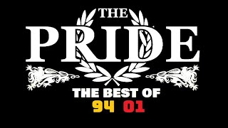 The Pride - The Best Of '94/01'