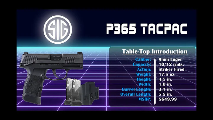 Sig P365 TacPac Unboxing and Review