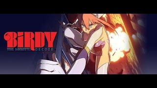Bye Bye (Full English) - Birdy the Mighty: Decode 02