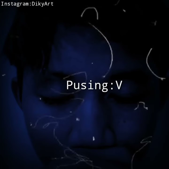 Story Wa Terbaru | | Pusing