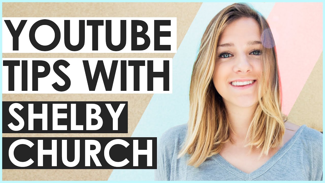 shelby church linkedin Shelby Church on Dealing with Negative Comments, Staying Creative, and Advice for Young YouTubers