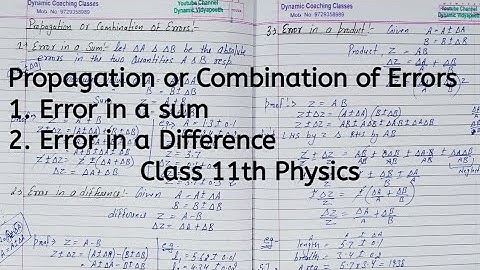 Combination of Error, Error in a sum and Difference, Chapter 1, Units and Measurements, Class 11