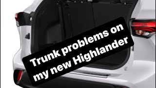 Toyota Highlander 2020,2021 &2022 problems defects on rear truck door other defect description 👇