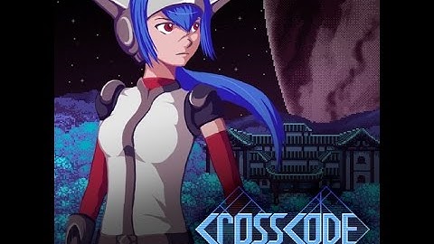 CrossCode demo Exploration mode Part2