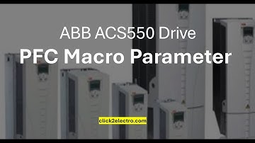 ABB ACS550 drive PFC macro parameter & programming in english
