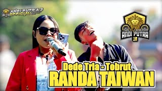 RANDA TAIWAN - DEDE TRIA - TOBRUT || ANDI PUTRA 3 - SHOW DSA BEDUYUT KEC. BANGO DUA KAB. INDRAMAYU