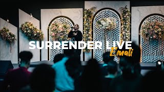 Surrender By Emali (Live)