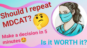 Should I repeat MDCAT | MDCAT 2024 guide | when should I start my preparation