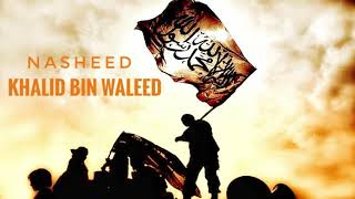 Nasheed - Khalid Bin Waleed Resimi