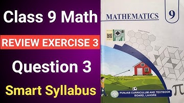 Class 9 Math Chapter 3 Review Exercise 3 Question 3 | Class 9 Maths Chapter 3