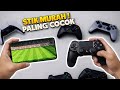 JANGAN SALAH BELI STIK !! Rekomendasi stik gamepad Buat Mobile &amp; Emulator Wajib Coba!! 