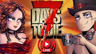 7 Days to Die | Uncut Stream | Insane Difficulty!