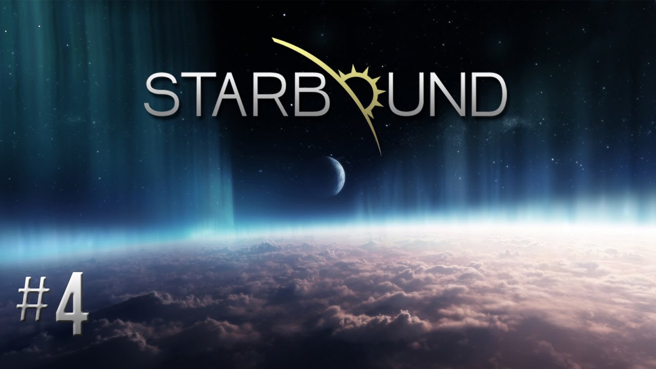 Let's Play Starbound -  Upgrading Armor, Weapons & Tools